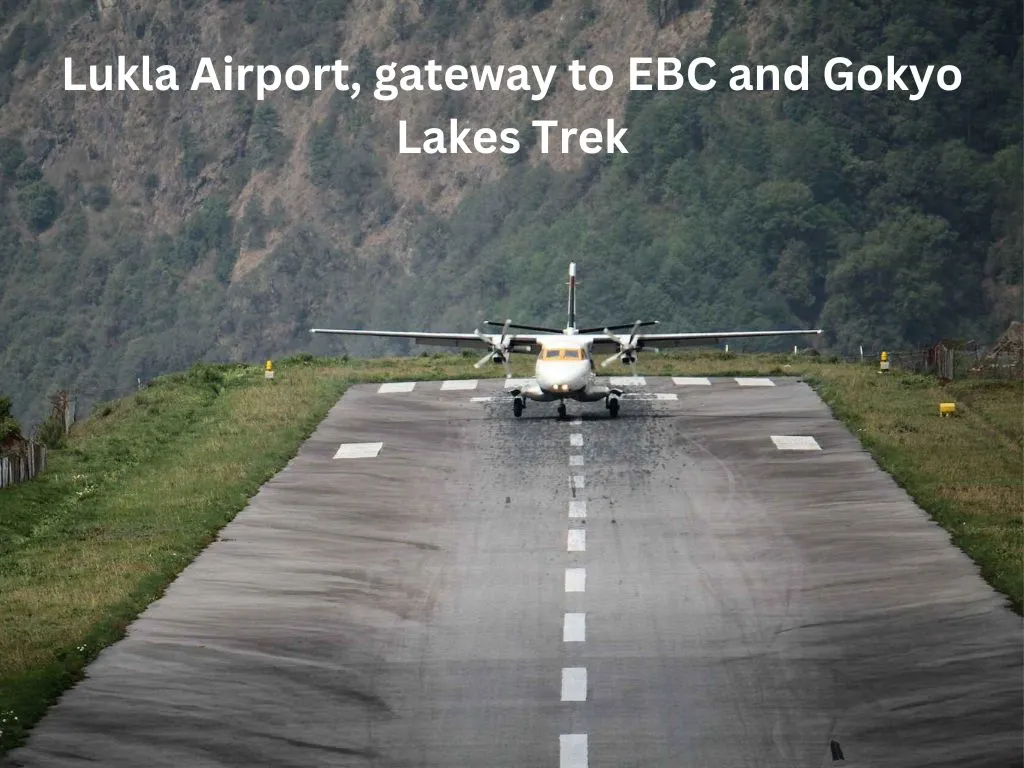 plane landing on the adventurous Lukla airport which is the starting trek point of the EBC and Gokyo Lakes Trekking