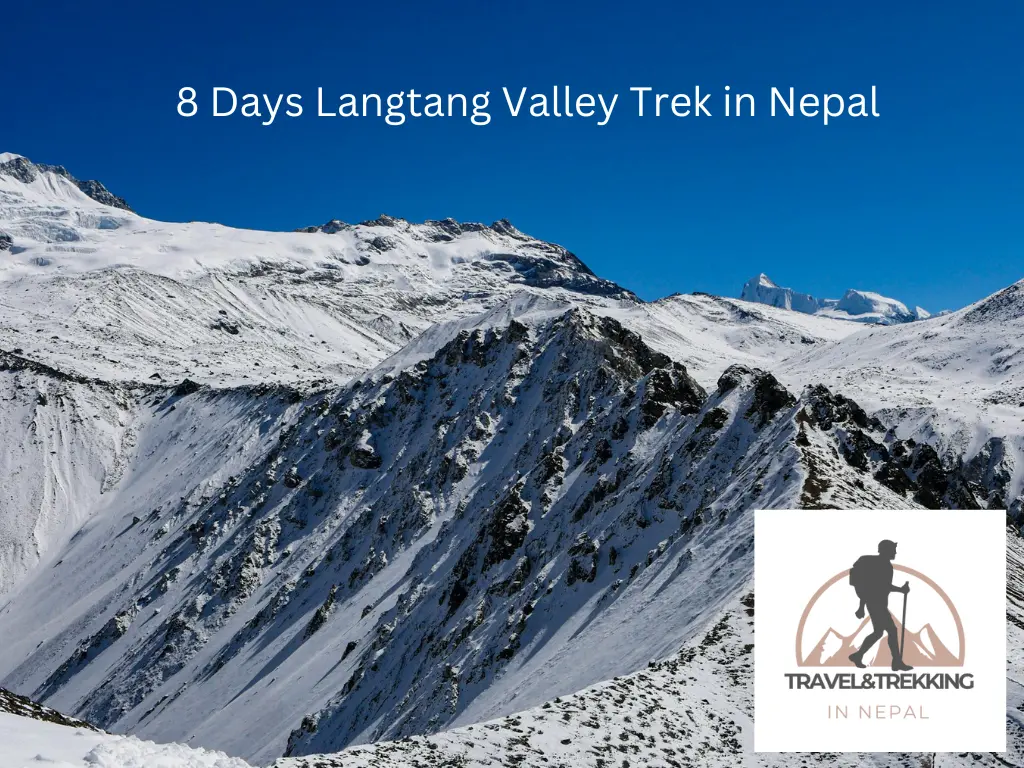 langtang valley 8 days trek itinerary