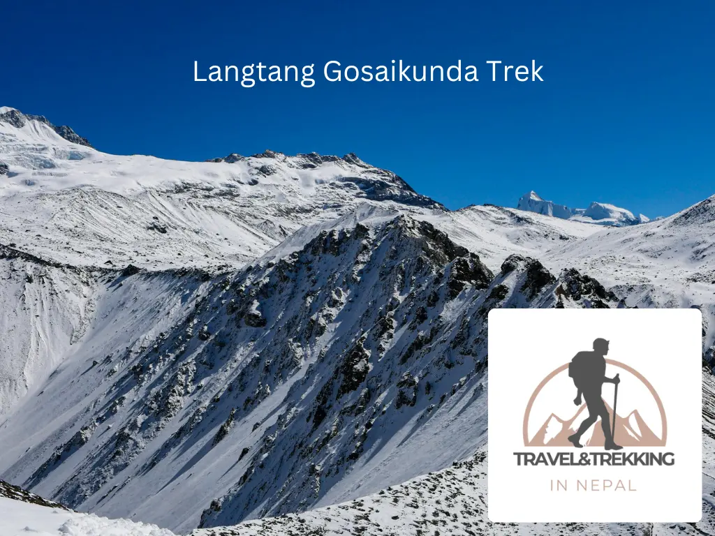 13 Days trek to langtang valley and Gosaikunda lake