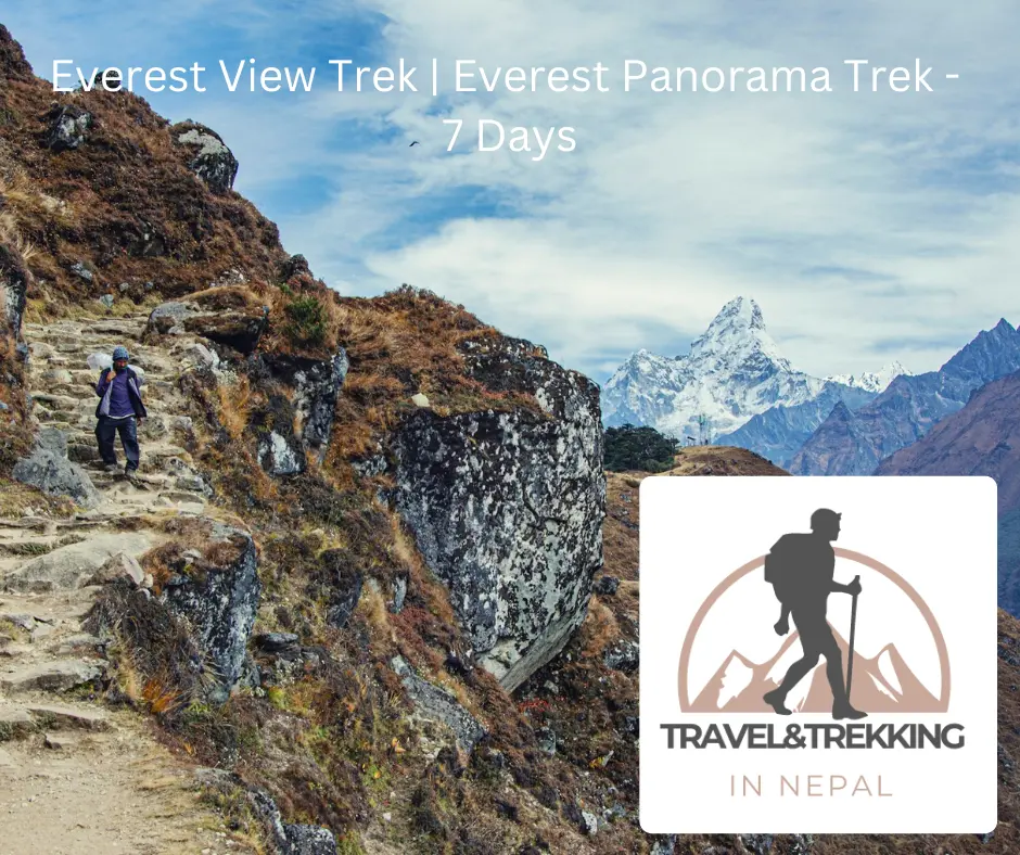 Everest view trekking 7 Days itineraries